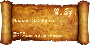 Mauker Szederke névjegykártya